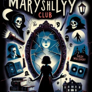 Featured image for Resumen de "El Club Mary Shelley" por Goldy Moldavsky