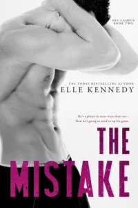 Featured image for Resumen de "The Mistake" por Elle Kennedy