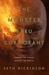 Featured image for Resumen de "El monstruo Baru Cormorant" por Seth Dickinson