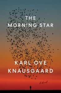 Featured image for Resumen de "La estrella de la mañana" por Karl Ove Knausgård
