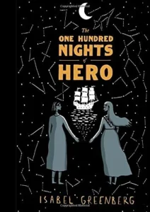 Featured image for Resumen de "Las cien noches de Hero" por Isabel Greenberg
