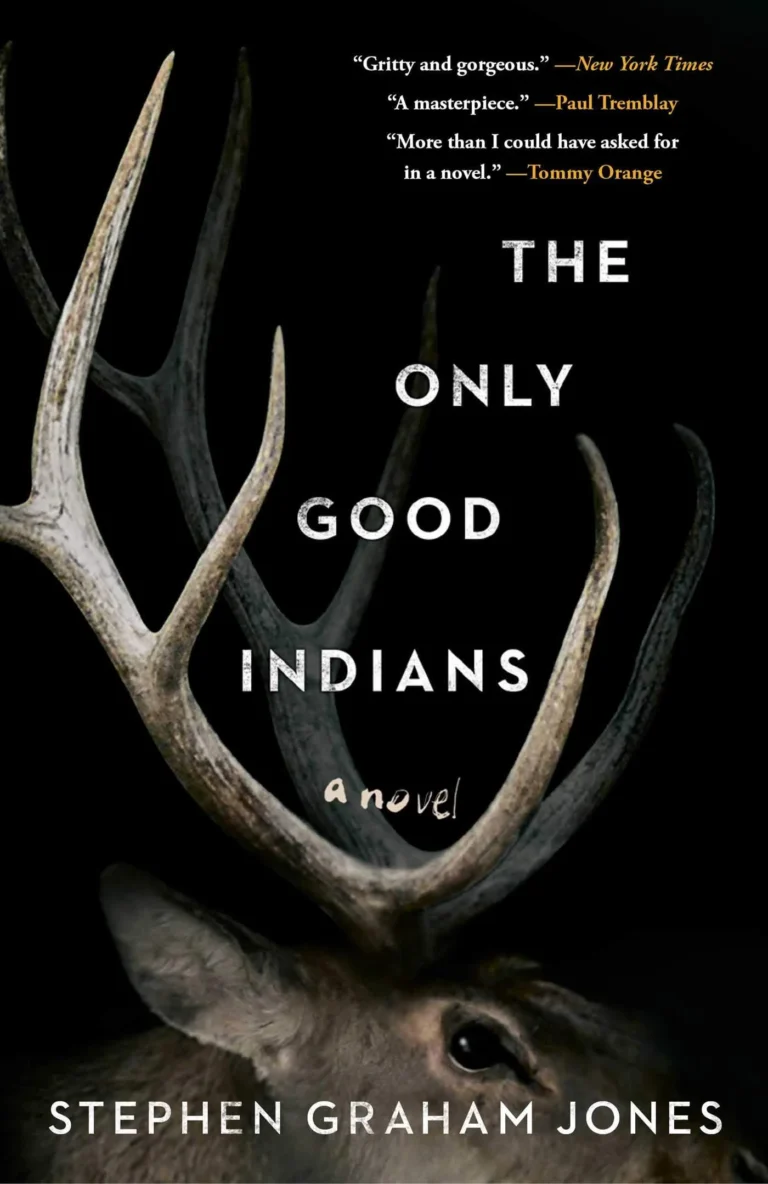 Featured image for Resumen de "Los únicos buenos indios" por Stephen Graham Jones