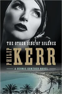 Featured image for Resumen de 'El lado oscuro del silencio' por Philip Kerr