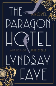 Featured image for Resumen de "The Paragon Hotel" por Lyndsay Faye