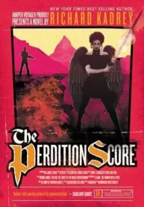 Featured image for Resumen de "The Perdition Score" por Richard Kadrey