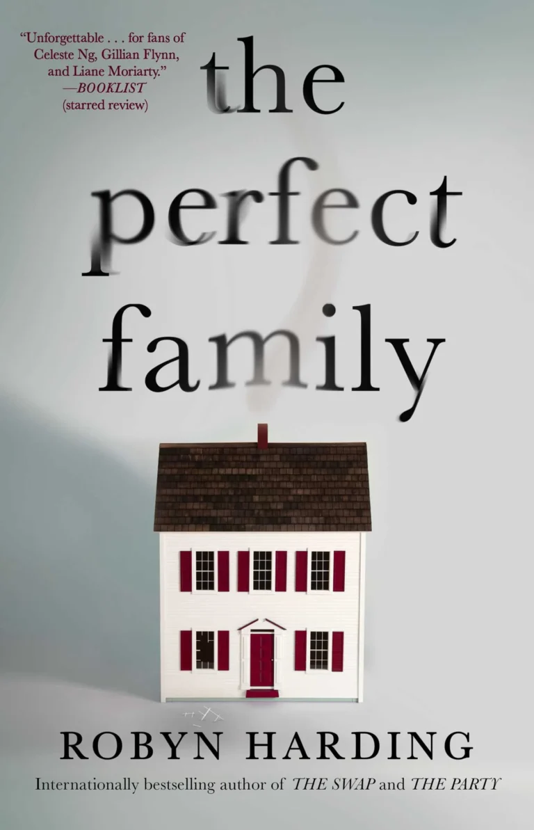 Featured image for Resumen de 'La familia perfecta' por Robyn Harding
