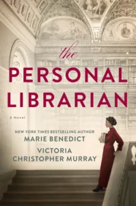 Featured image for Resumen de "La bibliotecaria personal" por Marie Benedict y Victoria Christopher Murray