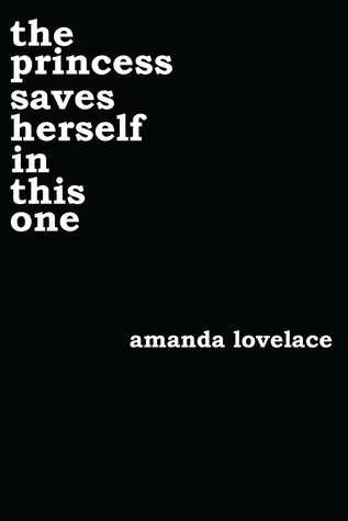Featured image for Resumen de "La princesa se salva sola en este" por Amanda Lovelace