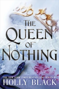 Featured image for Resumen de "La reina del nada" por Holly Black