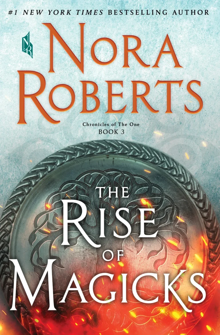 Featured image for Resumen de 'El Ascenso de la Magia' por Nora Roberts