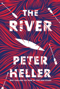 Featured image for Resumen de 'El río' por Peter Heller
