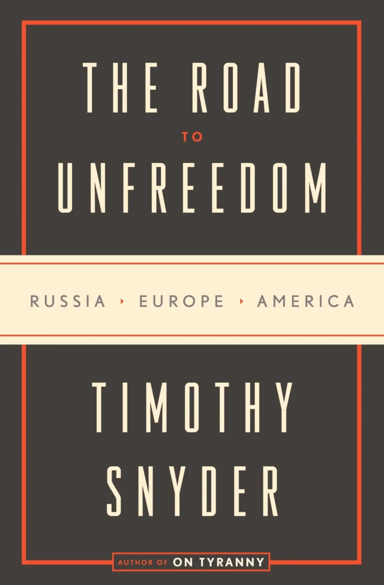 Featured image for Resumen de 'El camino hacia la no libertad' por Timothy Snyder