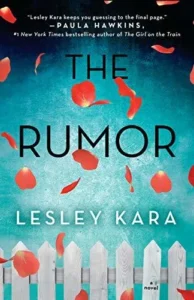 Featured image for Resumen de "El Rumor" por Lesley Kara
