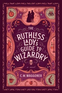 Featured image for Resumen de 'La guía despiadada de la brujería' por C.M. Waggoner