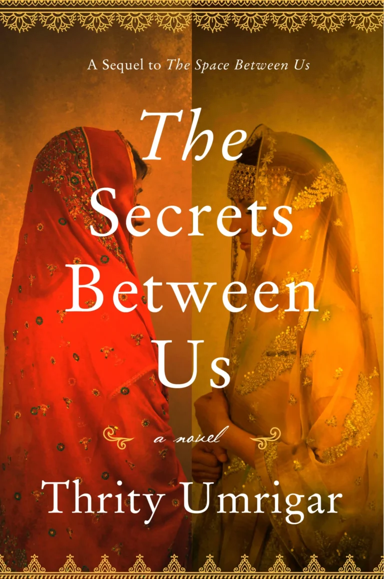 Featured image for Resumen de "Los secretos entre nosotros" por Thrity Umrigar