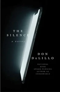 Featured image for Resumen de "El silencio" por Don DeLillo