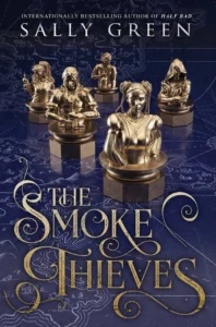 Featured image for Resumen de "Los ladrones de humo" por Sally Green