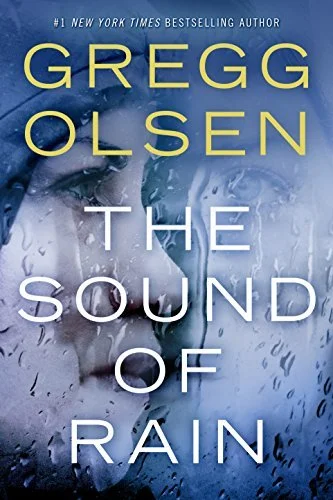 Featured image for Resumen de "El sonido de la lluvia" por Gregg Olsen