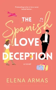 Featured image for Resumen de "La engañosa vida de las amores españoles" por Elena Armas