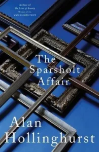 Featured image for Resumen de "El asunto Sparsholt" por Alan Hollinghurst