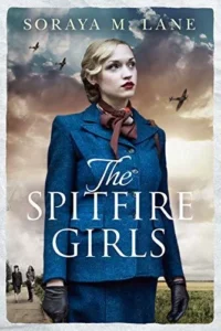 Featured image for Resumen de "Las chicas Spitfire" por Soraya M. Lane