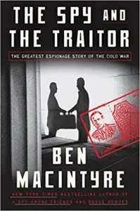 Featured image for Resumen de "El espía y el traidor" por Ben Macintyre
