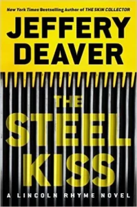 Featured image for Resumen de "El beso de acero" por Jeffery Deaver