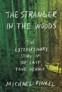 Featured image for Resumen de "El extraño en el bosque" por Michael Finkel