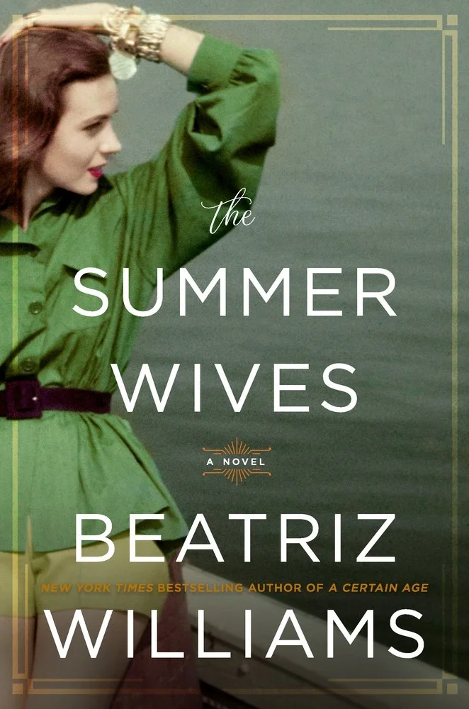 Featured image for Resumen de "Las esposas de verano" por Beatriz Williams