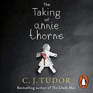 Featured image for Resumen de 'La desaparición de Annie Thorne' por C.J. Tudor