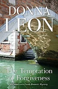 Featured image for Resumen de "La tentación del perdón" por Donna Leon