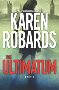 Featured image for Resumen de "El Ultimátum" por Karen Robards