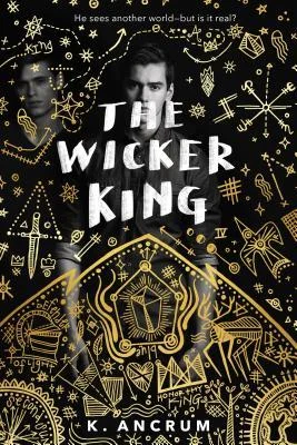 Featured image for Resumen de 'The Wicker King' por K. Ancrum