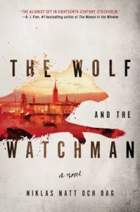 Featured image for Resumen de "El lobo y el vigilante" por Niklas Natt och Dag