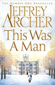 Featured image for Resumen de "Este fue un hombre" por Jeffrey Archer