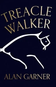 Featured image for Resumen de "Treacle Walker" por Alan Garner