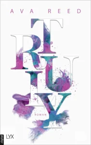 Featured image for Resumen de 'Truly' por Ava Reed