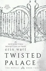 Featured image for Resumen de "Twisted Palace" por Erin Watt