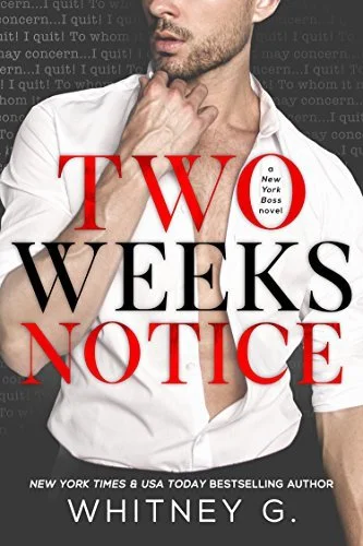 Featured image for Resumen de 'Two Weeks Notice' por Whitney G.
