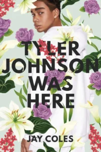 Featured image for Resumen de "Tyler Johnson Was Here" por Jay Coles