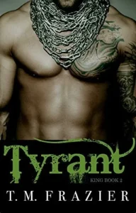 Featured image for Resumen de 'Tirano' por T.M. Frazier