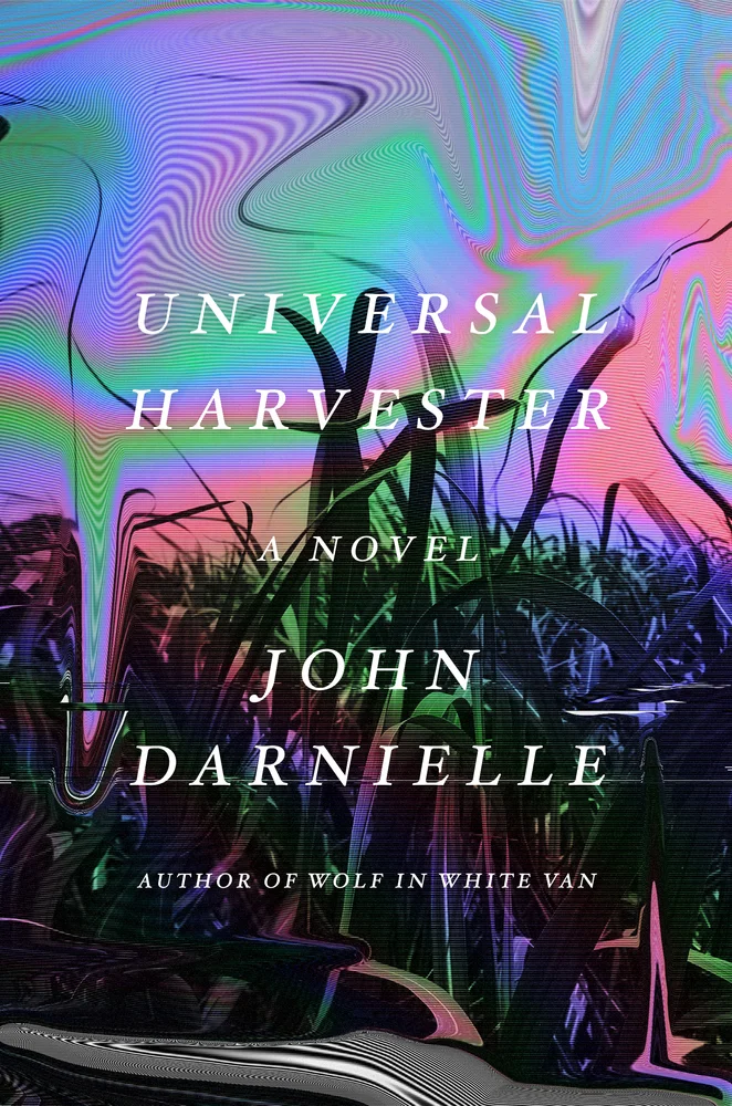 Featured image for Resumen de "Universal Harvester" por John Darnielle