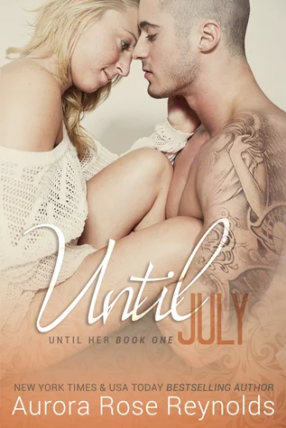 Featured image for Resumen de "Hasta julio" por Aurora Rose Reynolds