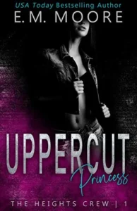 Featured image for Resumen de 'Uppercut Princess' por E.M. Moore
