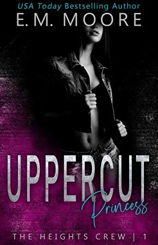 Featured image for Resumen de 'Uppercut Princess' por E.M. Moore