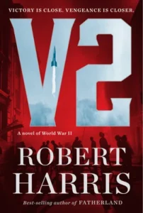Featured image for Resumen de 'V2' por Robert Harris