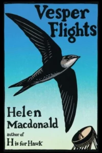 Featured image for Resumen de "Vesper Flights" por Helen Macdonald