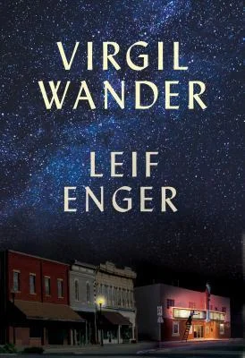 Featured image for Resumen de 'Virgil Wander' por Leif Enger