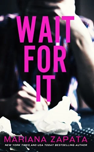 Featured image for Resumen de "Wait for It" de Mariana Zapata