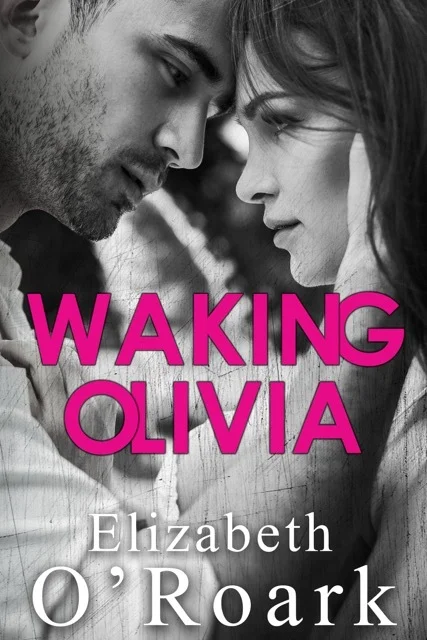 Featured image for Resumen de "Despertando a Olivia" por Elizabeth O'Roark